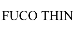 FUCO THIN trademark