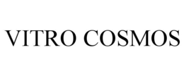 VITRO COSMOS trademark