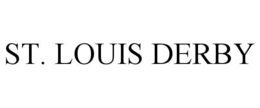 ST. LOUIS DERBY trademark