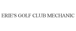 ERIE'S GOLF CLUB MECHANIC trademark