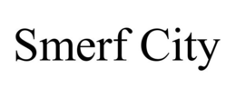 SMERF CITY trademark