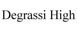 DEGRASSI HIGH trademark