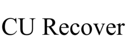 CU RECOVER trademark