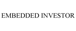 EMBEDDED INVESTOR trademark
