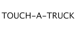 TOUCH-A-TRUCK trademark