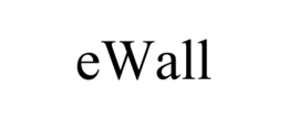 EWALL trademark