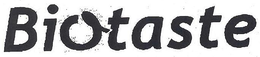 BIOTASTE trademark