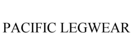 PACIFIC LEGWEAR trademark