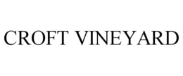 CROFT VINEYARD trademark