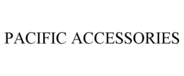 PACIFIC ACCESSORIES trademark