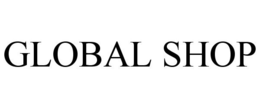 GLOBAL SHOP trademark