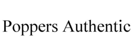 POPPERS AUTHENTIC trademark