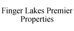FINGER LAKES PREMIER PROPERTIES trademark