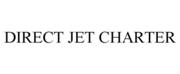 DIRECT JET CHARTER trademark