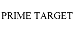 PRIME TARGET trademark