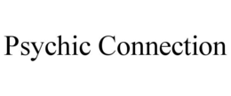 PSYCHIC CONNECTION trademark