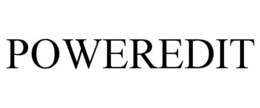 POWEREDIT trademark