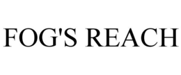 FOG'S REACH trademark