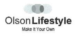OLSON LIFESTYLE MAKE IT YOUR OWN trademark