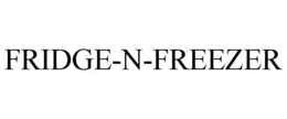 FRIDGE-N-FREEZER trademark