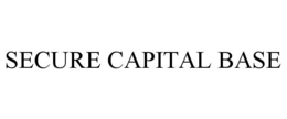 SECURE CAPITAL BASE trademark
