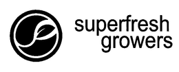 SUPERFRESH GROWERS trademark