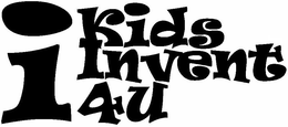 I KIDS INVENT 4U trademark