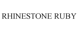 RHINESTONE RUBY trademark