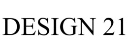 DESIGN 21 trademark