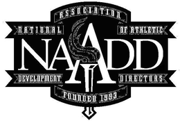 NAADD NATIONAL ASSOCIATION OF ATHLETIC DEVELOPMENT DIRECTORS FOUNDED 1993 trademark