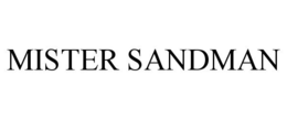 MISTER SANDMAN trademark