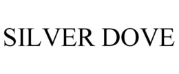 SILVER DOVE trademark