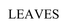 LEAVES trademark