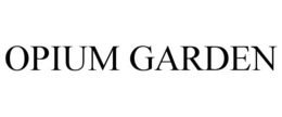 OPIUM GARDEN trademark