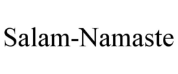 SALAM-NAMASTE trademark
