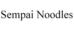 SEMPAI NOODLES trademark