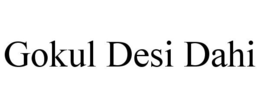 GOKUL DESI DAHI trademark