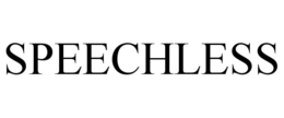 SPEECHLESS trademark