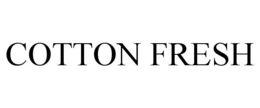 COTTON FRESH trademark