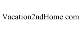 VACATION2NDHOME.COM trademark