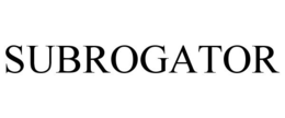 SUBROGATOR trademark