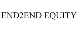 END2END EQUITY trademark