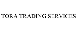 TORA TRADING SERVICES trademark
