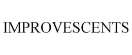 IMPROVESCENTS trademark