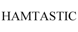 HAMTASTIC trademark