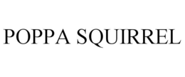 POPPA SQUIRREL trademark