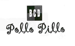 BCD POLLO PILLO trademark