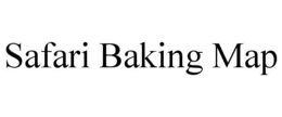 SAFARI BAKING MAP trademark