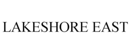 LAKESHORE EAST trademark