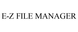 E-Z FILE MANAGER trademark